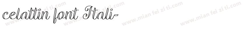celattin font Itali字体转换